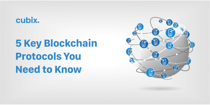 5 Key Blockchain Protocols You Need to Know